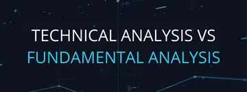Technical Analysis vs Fundamental Analysis