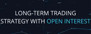 Long-term Trading Strategy with Open Interest