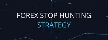 Forex Stop Hunting Strategy